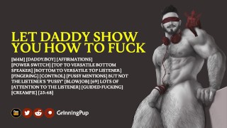 [Audio] Let Daddy Show You How To Fuck